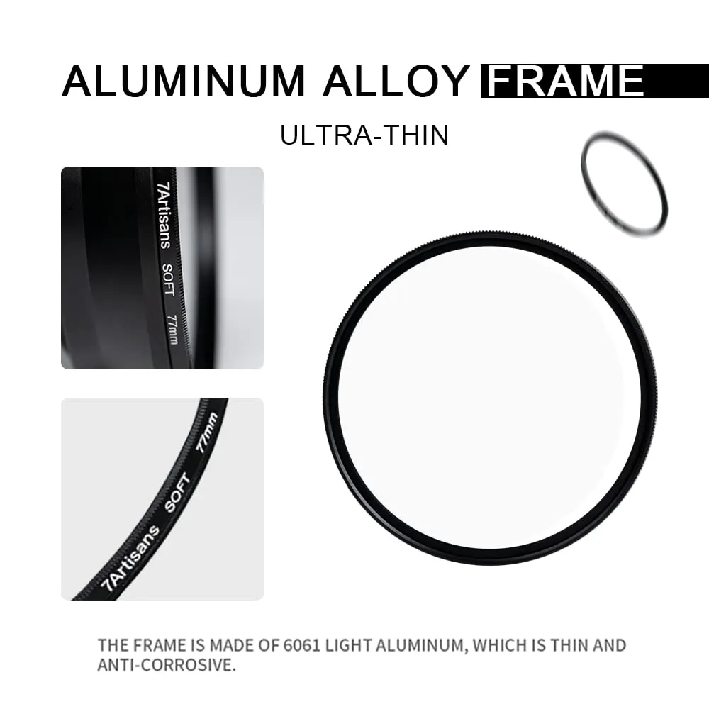 7Artisans filtre Soft 1/4 77mm effet cinéma