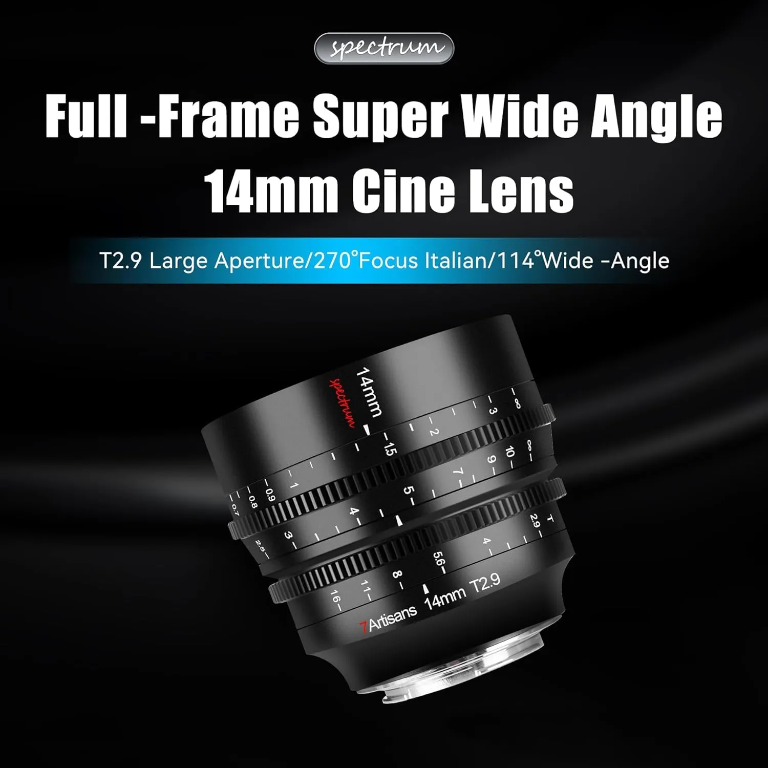 7Artisans Spectrum 14mm T2.9 objectif cinéma Sony FE plein format