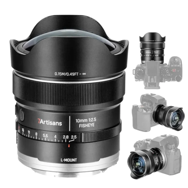 7Artisans AF 10mm F2.5 MAX objectif monture L fisheye